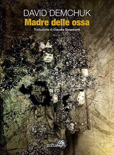 Madre delle ossa von Zona 42