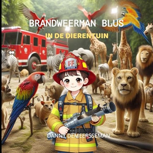 Brandweerman Blus: In de dierentuin von Maak je eigen onderwijsboek