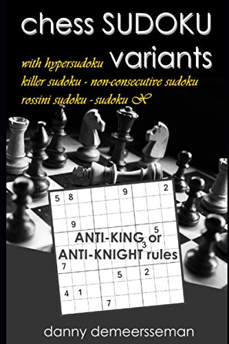 chess SUDOKU variants