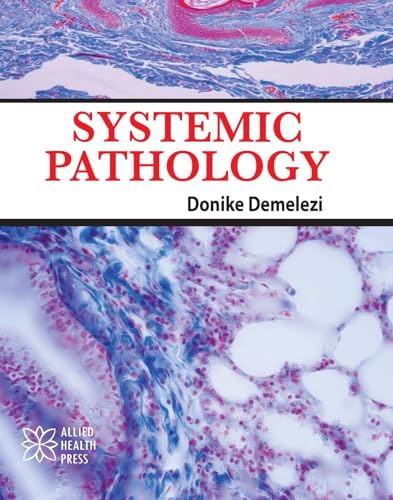 Systemic Pathology von Delve Publishing