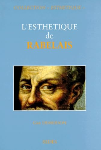 L'Esthétique de Rabelais von ARMAND COLIN