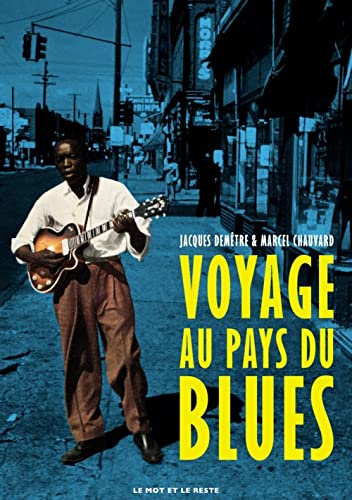 Voyage au pays du blues von MOT ET LE RESTE