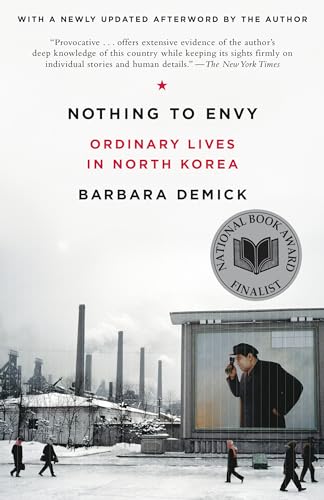 Nothing to Envy: Ordinary Lives in North Korea von Random House Books for Young Readers