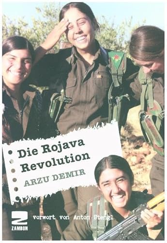 Die Rojava Revolution