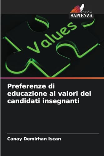 Preferenze di educazione ai valori dei candidati insegnanti von Edizioni Sapienza