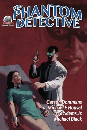 The Phantom Detective Volume Three von Airship 27 Productions