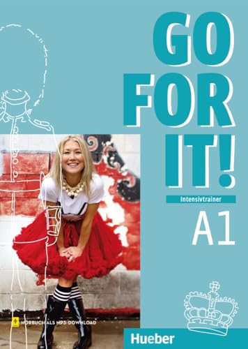 Go for it! A1: Englisch / Intensivtrainer mit Audios online