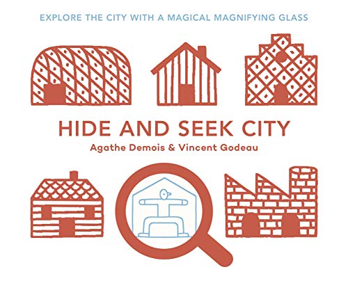 Hide and Seek City: Explore the City With a Magical Magnifiying Glass von Tate Publishing