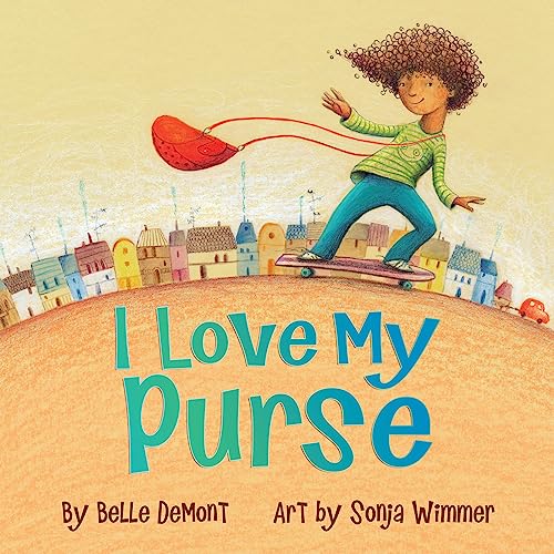 I Love My Purse I Love My Purse von Annick Press