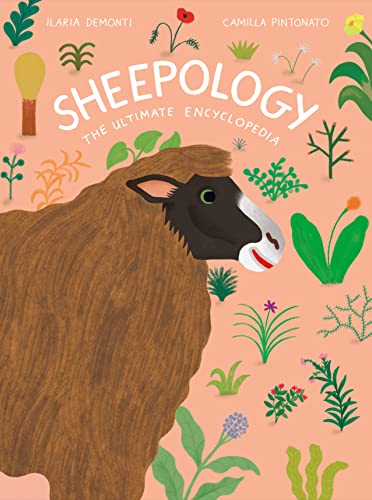 Sheepology: The Ultimate Encyclopedia von Princeton Architectural Press