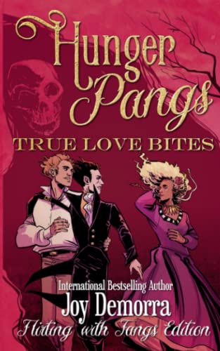 Hunger Pangs: True Love Bites von PODIPRINT