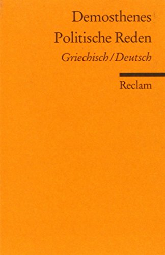 Politische Reden: Griech. /Dt. (Reclams Universal-Bibliothek) von Reclam Philipp Jun.
