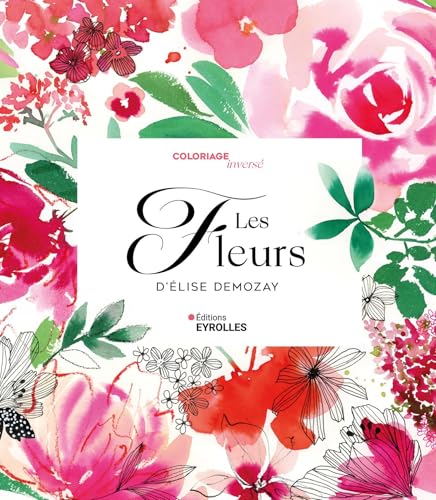 Coloriage inversé Les fleurs d'Elise Demozay