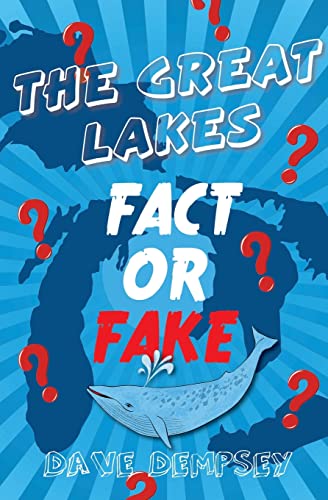 The Great Lakes: Fact or Fake? von Mission Point Press
