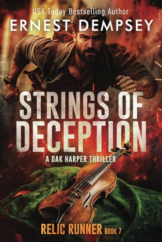Strings of Deception: A Dak Harper Action Thriller (The Relic Runner, Band 7)