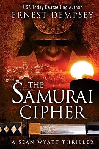The Samurai Cipher: A Sean Wyatt Thriller (Sean Wyatt Historical Mysteries, Band 8) von Enclave Publishing