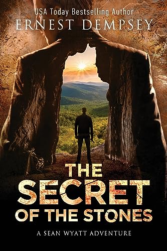 The Secret of the Stones (Sean Wyatt Historical Mysteries, Band 1)