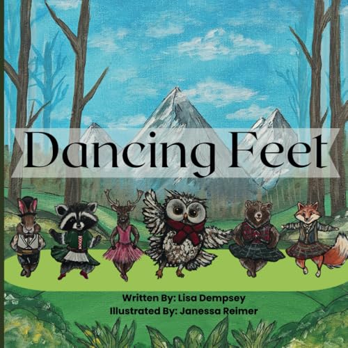Dancing Feet: Forest friends come together for a fun learning experience and exploration of dance. Dancing Feet: Forest friends come together for a fun learning experience and exploration of dance. von KDP