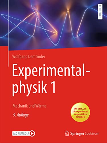 Experimentalphysik 1: Mechanik und Wärme (Springer-Lehrbuch) von Springer