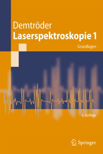 Laserspektroskopie 1: Grundlagen