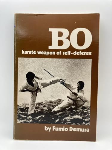 Bo Karate: Weapon of Self Defense