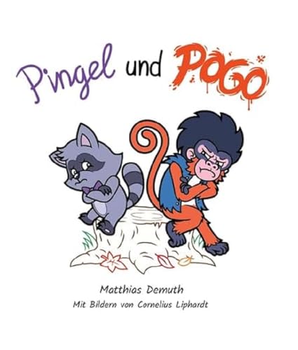 Pingel und Pogo: Mit Bildern von Cornelius Liphardt von Jenior Verlag Winfried