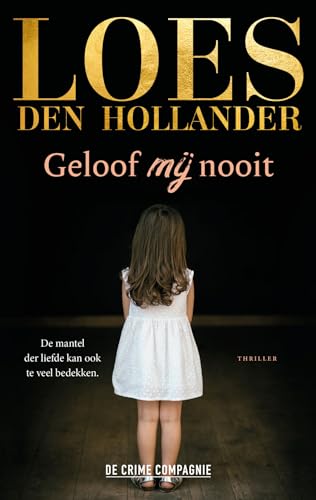 Geloof mij nooit
