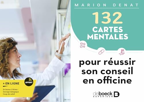132 cartes mentales pour réussir son conseil en officine von DE BOECK SUP