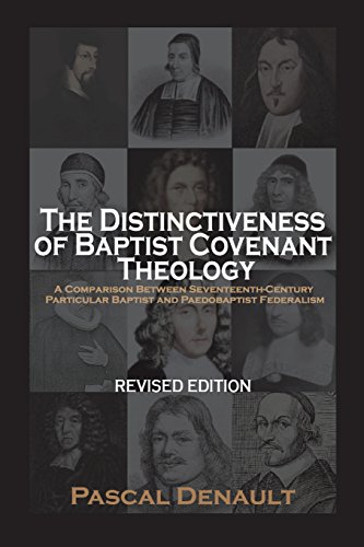 DISTINCTIVENESS OF BAPTIST COV: Revised Edition