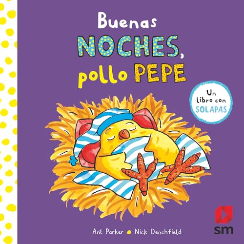 Buenas noches, pollo Pepe (El pollo Pepe y sus amigos)