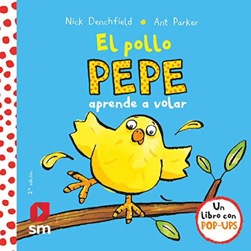 El pollo Pepe aprende a volar (El pollo Pepe y sus amigos) von -99999