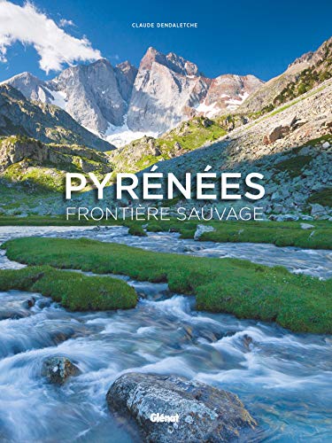 Pyrénées, frontière sauvage von GLENAT