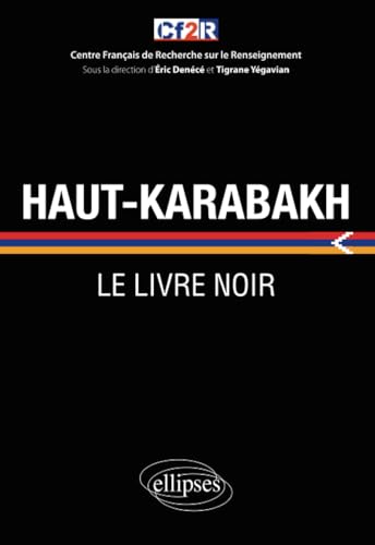 Haut-Karabakh : le livre noir