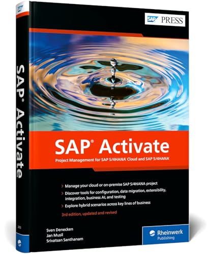 SAP Activate: Project Management for SAP S/4HANA Cloud and SAP S/4HANA (SAP PRESS: englisch) von SAP Press