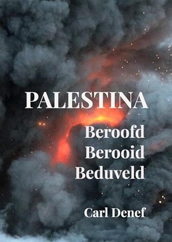 Palestina, Beroofd, Berooid, Uitgemoord von Brave New Books