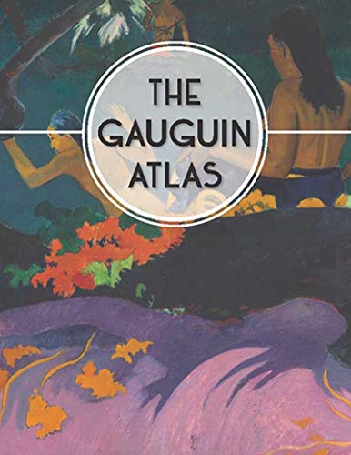 The Gauguin Atlas von Yale University Press