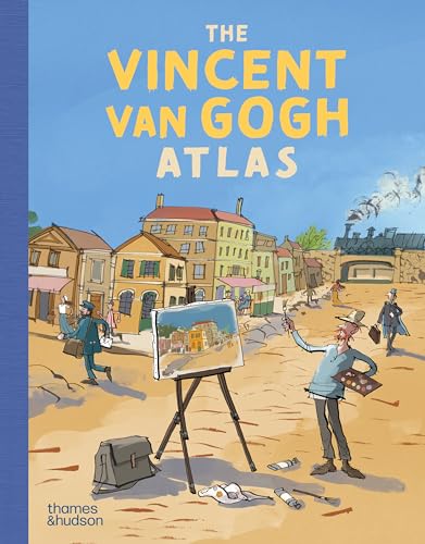 The Vincent Van Gogh Atlas: Junior Edition von Thames & Hudson Ltd