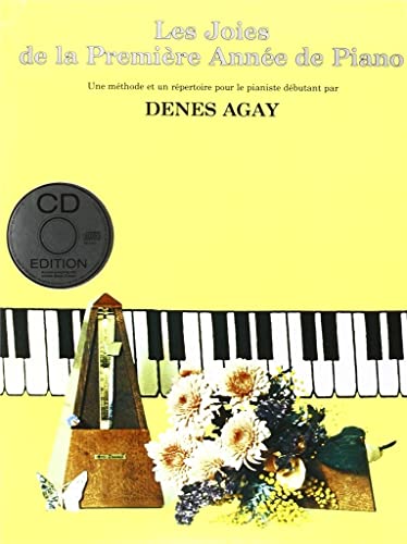LES JOIES DE LA PREMIRE ANNE DE PIANO LES JOIES DE LA PREMIRE ANNE DE PIANO