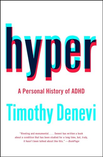 Hyper: A Personal History of ADHD