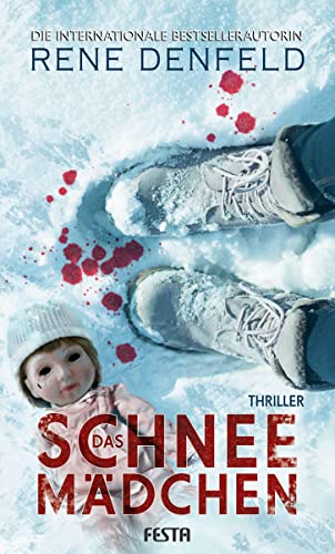 Das Schneemädchen: Thriller von Festa Verlag