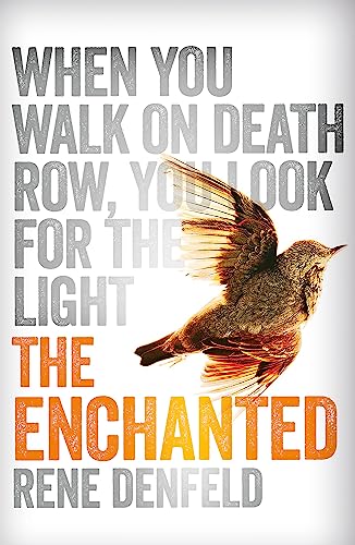 The Enchanted: Ausgezeichnet: Prix du Premier Roman Etranger 2014