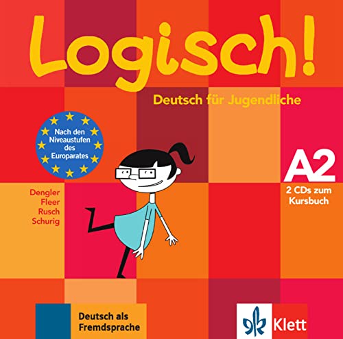 Logisch! A2: Deutsch für Jugendliche. 2 Audio-CDs zum Kursbuch (Logisch!: Deutsch für Jugendliche) von Klett Sprachen GmbH