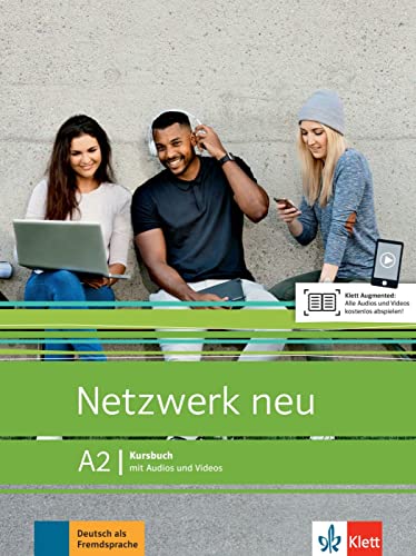 Netzwerk neu A2: Deutsch als Fremdsprache. Kursbuch mit Audios und Videos (Netzwerk neu: Deutsch als Fremdsprache)