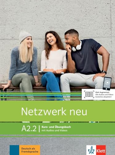 Netzwerk neu A2.2: Deutsch als Fremdsprache. Kurs- und Übungsbuch mit Audios und Videos (Netzwerk neu: Deutsch als Fremdsprache)