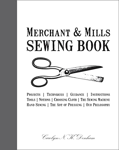 Merchant & Mills Sewing Book von Collins and Brown