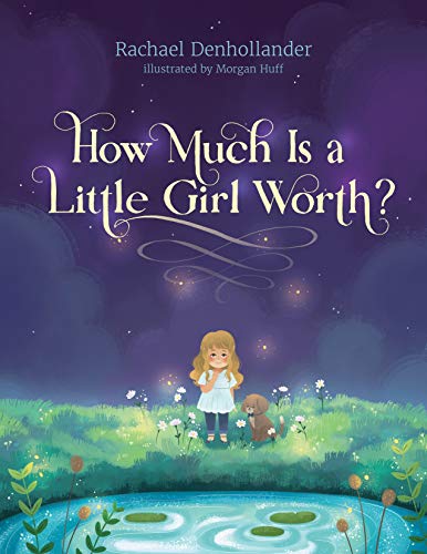 How Much Is a Little Girl Worth? von Tyndale Kids