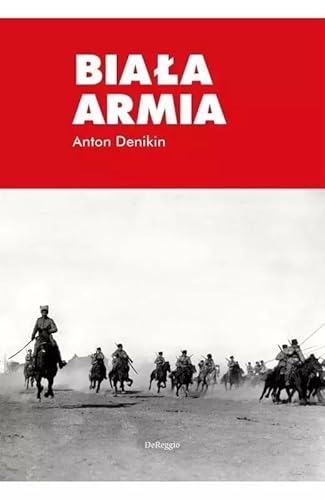 Biała Armia von DeReggio