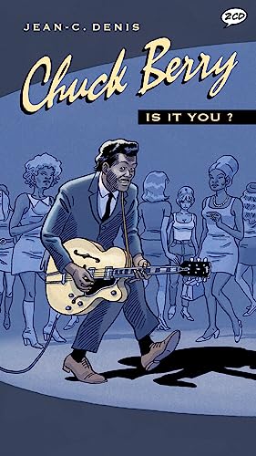 Chuck Berry: Is it you?