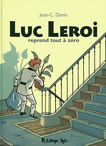 Luc Leroi reprend tout à zéro: L'intégrale von FUTUROPOLIS