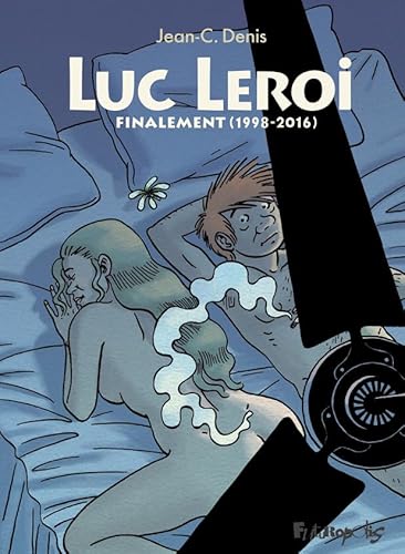 Luc Leroi: Finalement (1998-2016) von FUTUROPOLIS